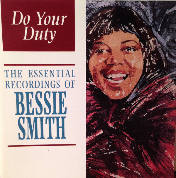 Bessie Smith : Do Your Duty, The Essential Recordings Of Bessie Smith (CD, Comp)