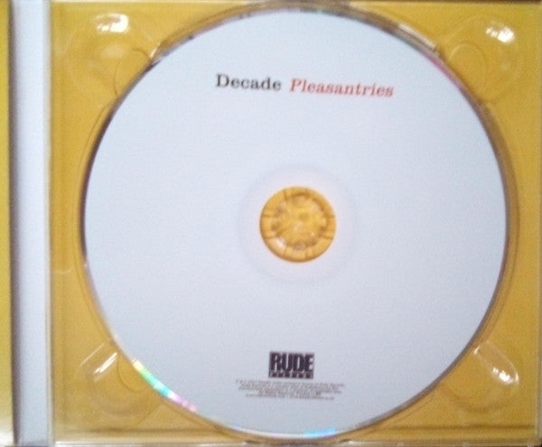 Decade (6) : Pleasantries (CD, Album, Dig)