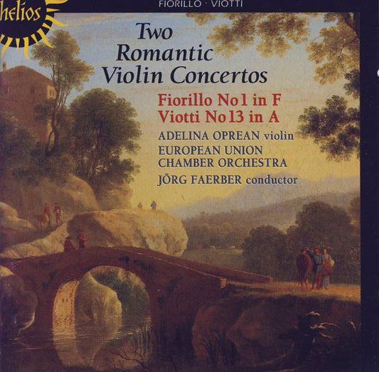 Federigo Fiorillo, Giovanni Battista Viotti, Adelina Oprean, European Union Chamber Orchestra, Jörg Faerber : Two Romantic Violin Concertos (CD, Album, RE)