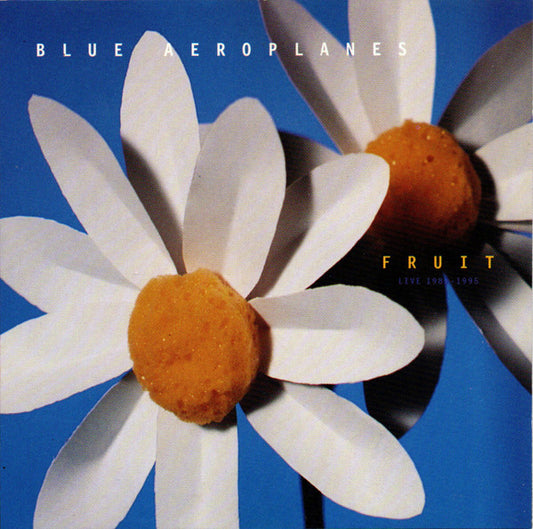 The Blue Aeroplanes : Fruit (Live 1983-1995) (CD, Album)