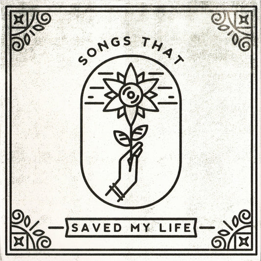 Various : Songs That Saved My Life (CD, Album)