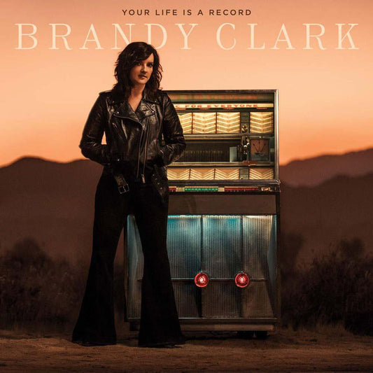 Brandy Clark : Your Life Is A Record (LP, Album)