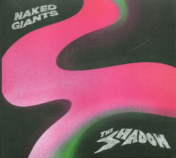 Naked Giants : The Shadow (CD, Album)