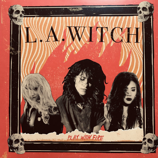 L.A. Witch : Play With Fire (LP, Album, RP, 180)