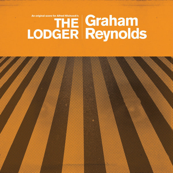 Graham Reynolds : An Original Score For Alfred Hitchcock's The Lodger (LP, Album)