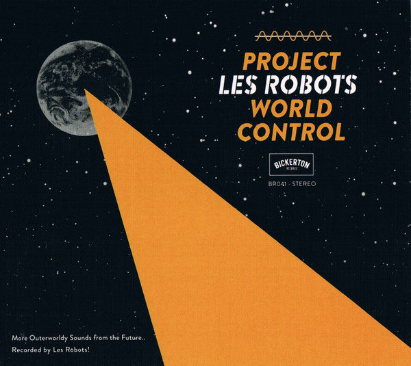 Les Robots (2) : Project World Control (CDr, Album)