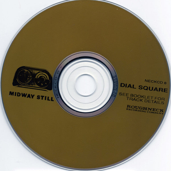 Midway Still : Dial Square (CD, Album)