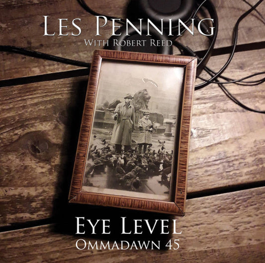 Leslie Penning with Rob Reed : Eye Level / Ommadawn 45 (CD, EP, Ltd)