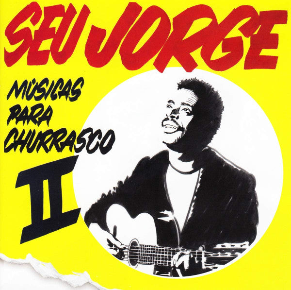 Seu Jorge : Músicas Para Churrasco II (CD, Album)