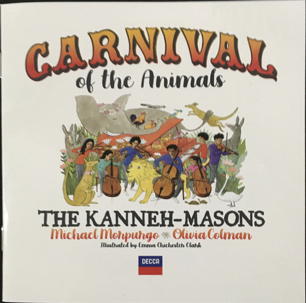 The Kanneh-Masons, Michael Morpurgo, Olivia Colman : Carnival Of The Animals (CD)