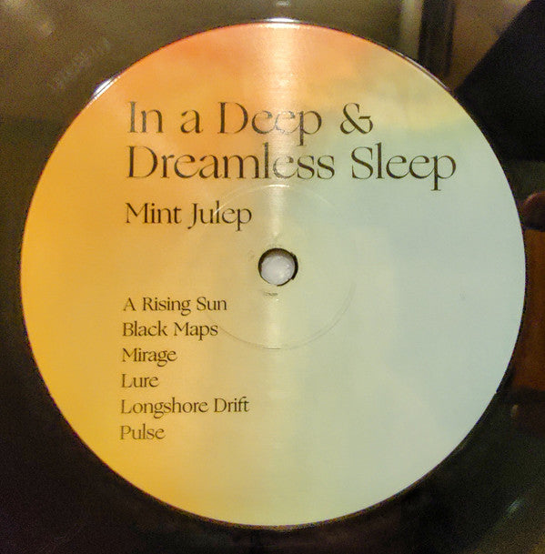 Mint Julep : In A Deep & Dreamless Sleep (LP, Album)