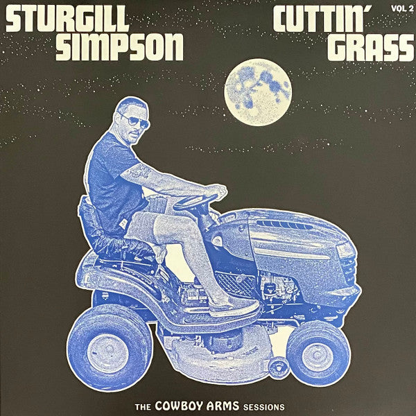 Sturgill Simpson : Cuttin' Grass - Vol. 2 (The Cowboy Arms Sessions) (LP, Album, Ltd, Blu)