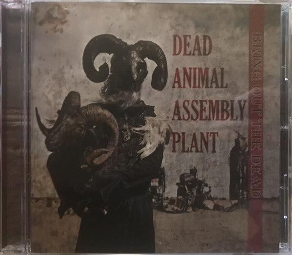 Dead Animal Assembly Plant : Bring Out The Dead (CD, Album)