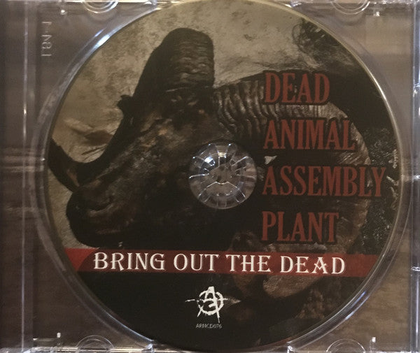 Dead Animal Assembly Plant : Bring Out The Dead (CD, Album)