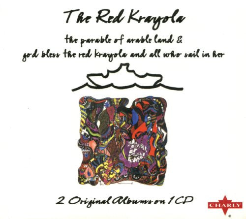 The Red Krayola* : The Parable Of Arable Land & God Bless The Red Krayola And All Who Sail In Her (CD, Comp, RE, RM, Dig)