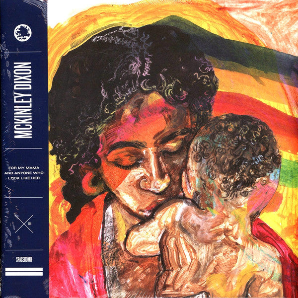 McKinley Dixon : For My Mama And Anyone Who Look Like Her (LP, Album, Man)