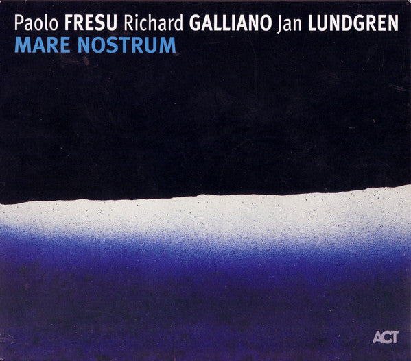 Paolo Fresu, Richard Galliano, Jan Lundgren : Mare Nostrum (CD, Album)