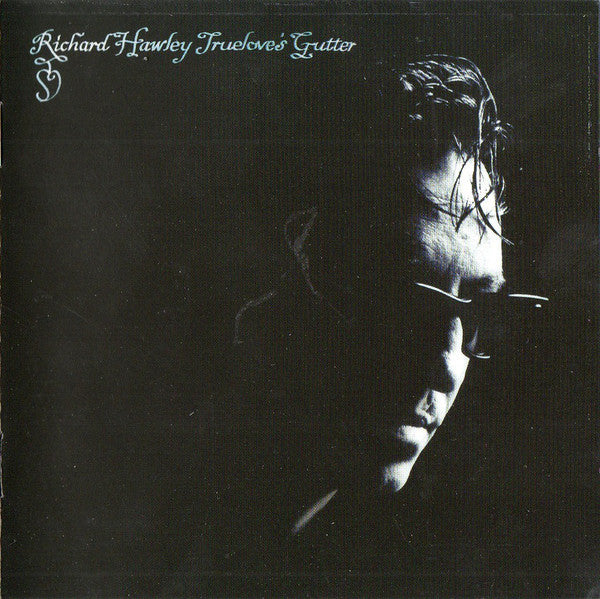 Richard Hawley : Truelove's Gutter (CD, Album)