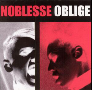 Noblesse Oblige : Privilege Entails Responsibility (CD, Album, RE)