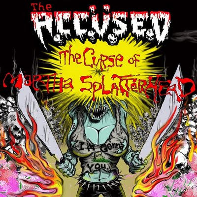 The Accüsed : The Curse Of Martha Splatterhead (CD, Album)