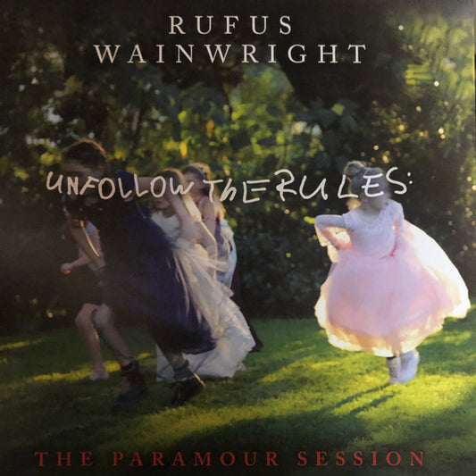 Rufus Wainwright : Unfollow The Rules (The Paramour Session) (LP, Album, Cle)