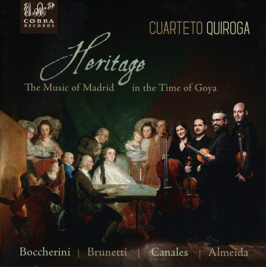 Cuarteto Quiroga : Heritage: The Music Of Madrid In The Time Of Goya (CD, Album)