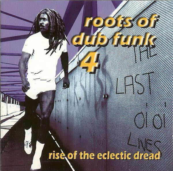 Various : Roots Of Dub Funk 4 (Rise Of The Eclectic Dread) (CD, Comp)