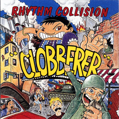 Rhythm Collision : Clobberer! (CD, Album)