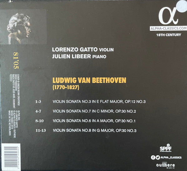 Beethoven* / Lorenzo Gatto, Julien Libeer : Violin Sonatas Nos. 3, 6, 7 & 8 (CD, Album)