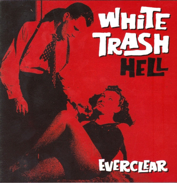 Everclear : White Trash Hell (CD, Comp)