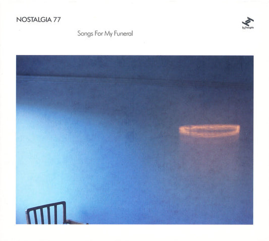 Nostalgia 77 : Songs For My Funeral (CD, Album)