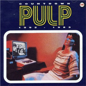 Pulp : Countdown 1992 - 1983 (2xCD, Comp, RE)