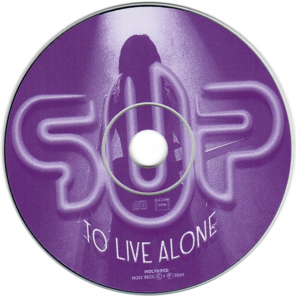 SUP : To Live Alone (CD, Album)