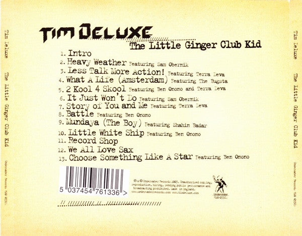 Tim Deluxe : The Little Ginger Club Kid (CD, Album)