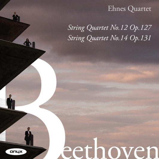 Ehnes Quartet, Beethoven* : String Quartet No. 12 Op. 127 / String Quartet No. 14 Op. 131 (CD, Album)