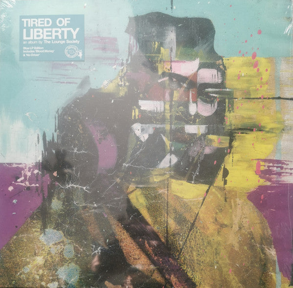 The Lounge Society : Tired Of Liberty (LP, Album, Ltd, Blu)