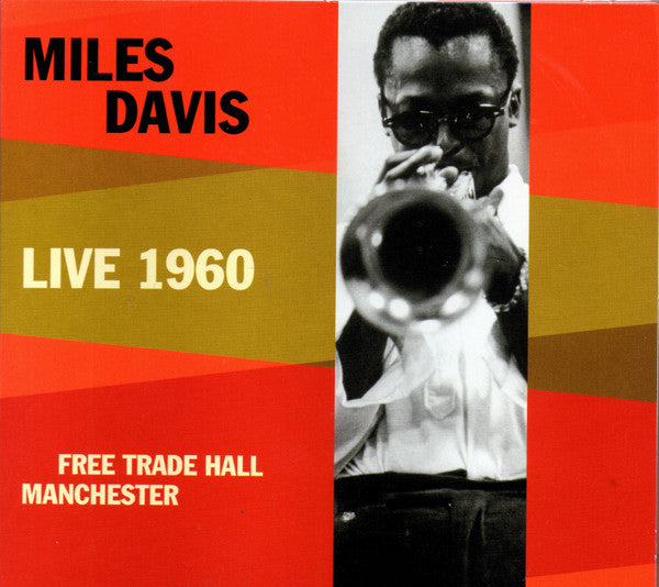 Miles Davis : Live 1960 -  Free Trade Hall Manchester (2xCD, Album, Unofficial)