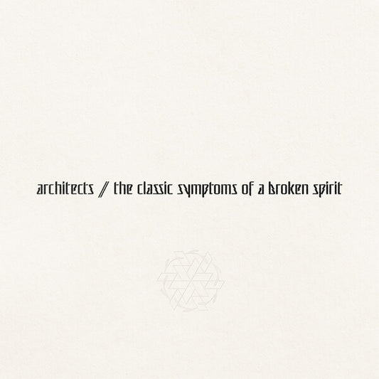 Architects (2) : The Classic Symptoms Of A Broken Spirit (CD, Album, Ltd, Dig)