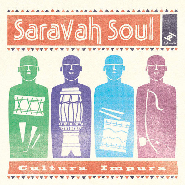 Saravah Soul : Cultura Impura (CD, Album)