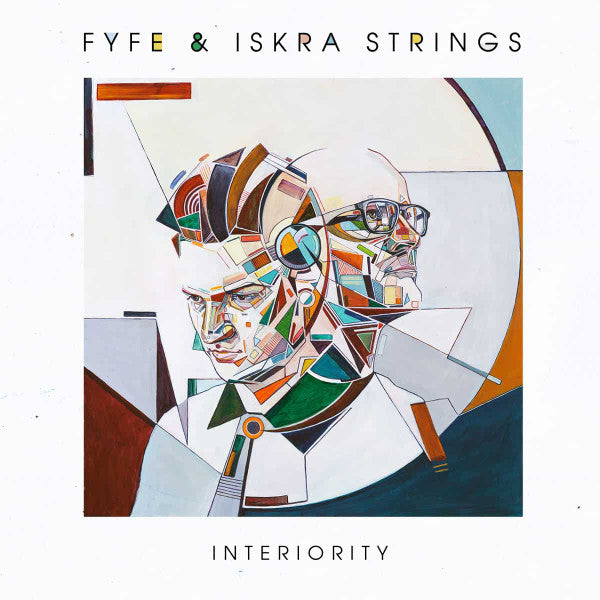 Fyfe, Iskra Strings : Interiority  (LP, Album)