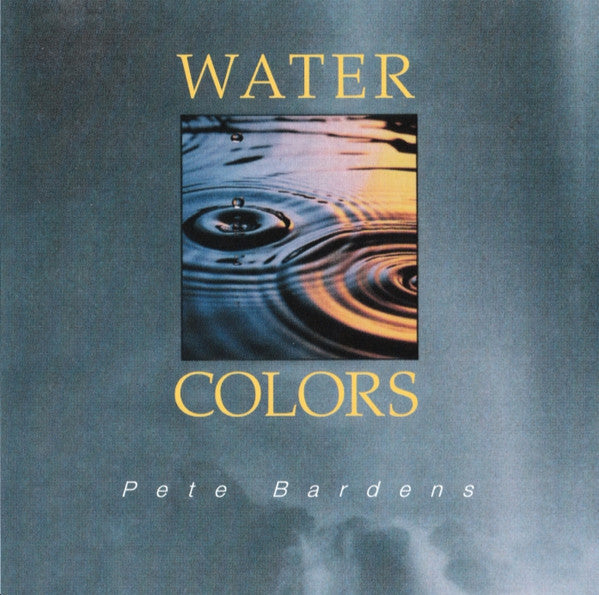 Pete Bardens* : Water Colors (CD, Album, RE)