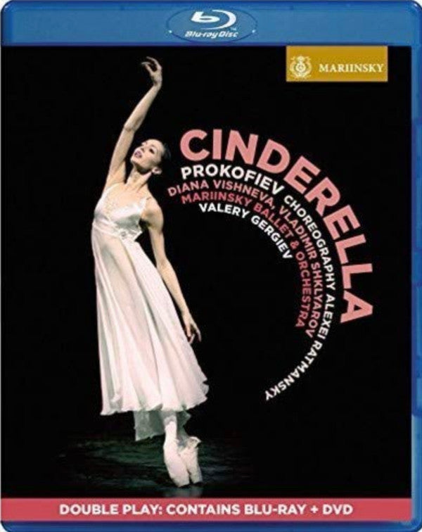 Sergei Prokofiev, Valery Gergiev, Alexei Ratmansky, Diana Vishneva, Vladimir Shklyarov, Mariinsky Ballet & Orchestra : Cinderella (2 Disc Ballet) (Blu-ray + DVD-V)