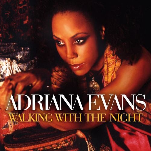 Adriana Evans : Walking With The Night (CD, Album)