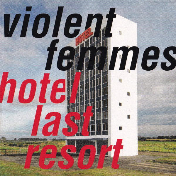 Violent Femmes : Hotel Last Resort (CD, Album)