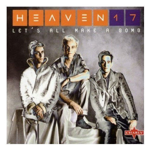 Heaven 17 : Let's All Make A Bomb (CD, Album, Enh)