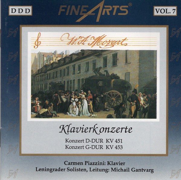 Wolfgang Amadeus Mozart, Carmen Piazzini, Leningrader Solisten*, Michail Gantvarg : Die Gesamten Konzerte Für Klavier Und Orchester, Vol. 7 (CD, Album)