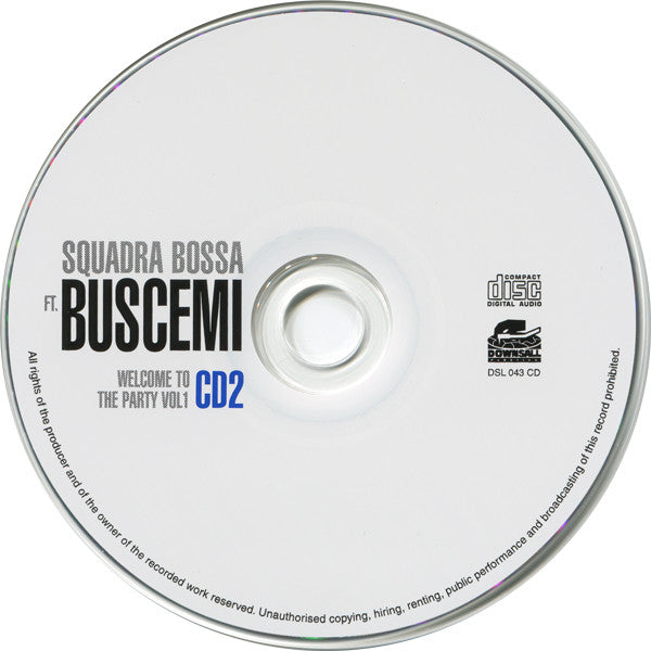 Squadra Bossa Ft. Buscemi : Welcome To The Party Vol. 1 (2xCD, Comp)