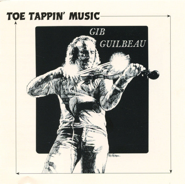 Gib Guilbeau : Toe Tappin' Music (CD)