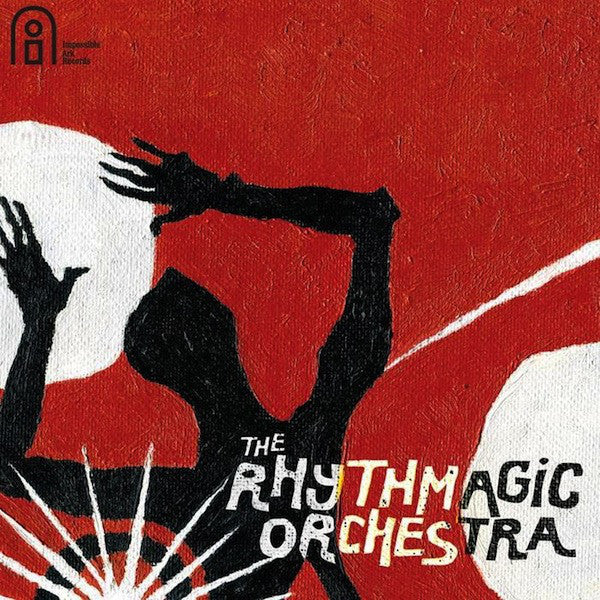 The Rhythmagic Orchestra : The Rhythmagic Orchestra (CD, Album)