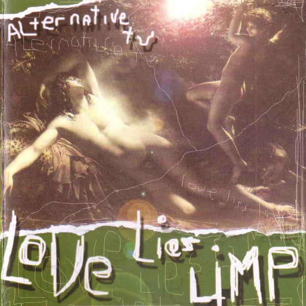 Alternative TV : Love Lies Limp (CD, Album, Ltd, S/Edition)